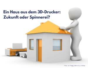 3D-Drucker-Haus